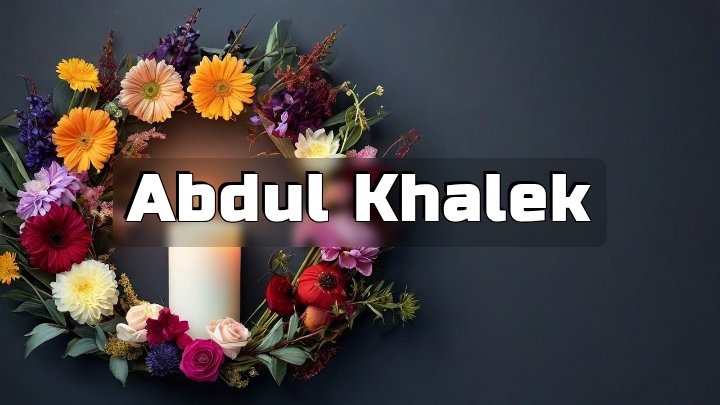 Abdul Khalek, Habiganj, Bangladesh