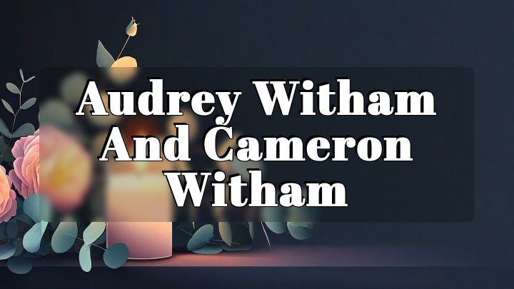 Audrey Witham and Cameron Witham, Cherokee County, Kansas