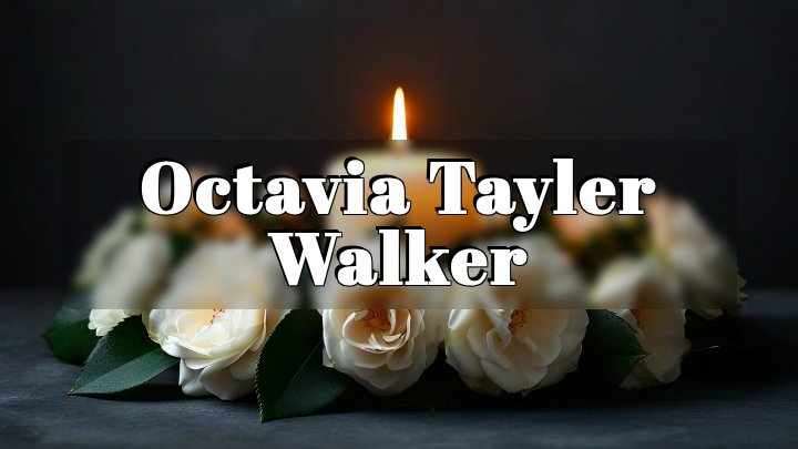 Octavia Tayler Walker, Algonac, Michigan